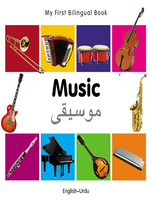 Title details for My First Bilingual Book–Music (English–Urdu) by Milet Publishing - Available